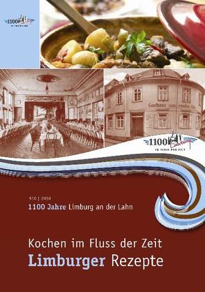Kochen im Fluss der Zeit – Limburger Rezepte