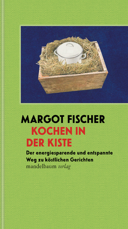 Kochen in der Kiste von Fischer,  Margot