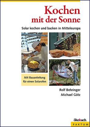 Kochen mit der Sonne von Behringer,  Rolf, Goetz,  Michael