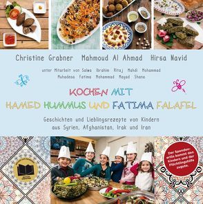 Kochen mit Hamed Hummus und Fatima Falafel von Al Ahmad,  Mahmoud, Ferrigato,  Roland, Grabner,  Christine, Navid,  Hirsa