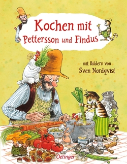 Kochen mit Pettersson und Findus von Nordqvist,  Sven, Tüllmann,  Anne