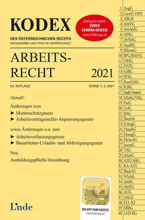 KODEX Arbeitsrecht 2021 von Doralt,  Werner, Ercher-Lederer,  Gerda, Stech,  Edda