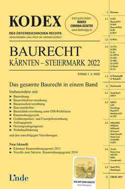 KODEX Baurecht Kärnten – Steiermark 2022 von Doralt,  Werner, Katalan,  Tatjana, Köffler,  Sonja