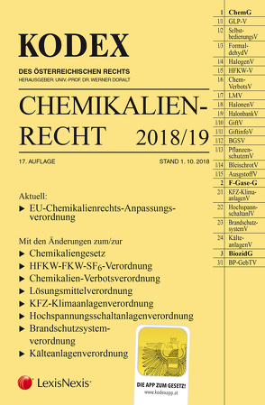 KODEX Chemikalienrecht 2018/19 von Doralt,  Werner, Weinberger,  Franz