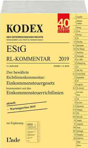 KODEX EStG Richtlinien-Kommentar 2019 von Bauer,  Manfred, Doralt,  Werner