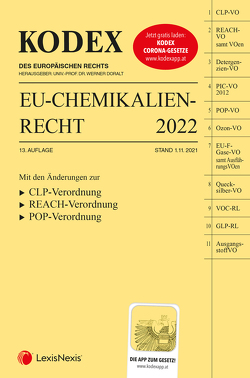 KODEX EU-Chemikalienrecht 2022 – inkl. App von Doralt,  Werner, Weinberger,  Franz