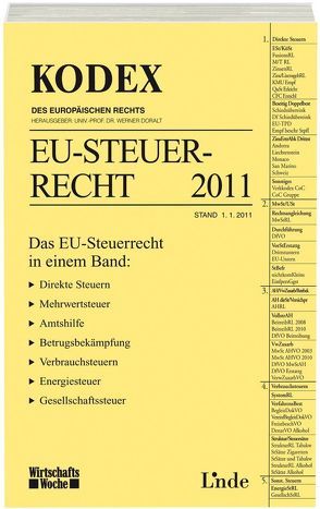 KODEX EU-Steuerrecht 2011 von Doralt,  Werner