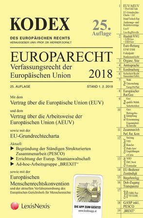 KODEX EU-Verfassungsrecht (Europarecht) 2018 von Doralt,  Werner, Moser,  Martin K., Stix-Hackl,  Christine