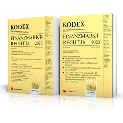 KODEX Finanzmarktrecht Band Ia + Ib 2023 – inkl. App von Doralt,  Werner, Egger,  Bernhard