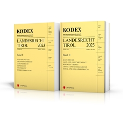 KODEX Landesrecht Tirol 2023 von Doralt,  Werner, Hacksteiner,  Walter, Koler-Wöll,  Ingrid, Sonntag,  Niklas