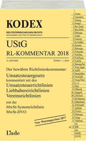 KODEX UStG-Richtlinien-Kommentar 2018 von Doralt,  Werner, Pernegger,  Robert