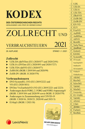 KODEX Zollrecht 2021 – inkl. App von Doralt,  Werner, Gabriel-Lang,  Brigitte, Leitgeb,  Brigitte