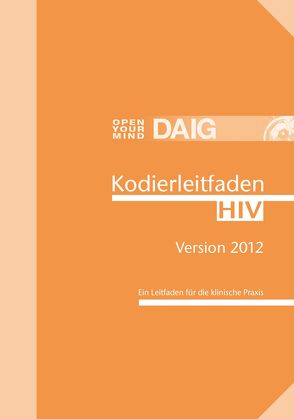 Kodierleitfaden HIV 2012 von Lütkes,  P