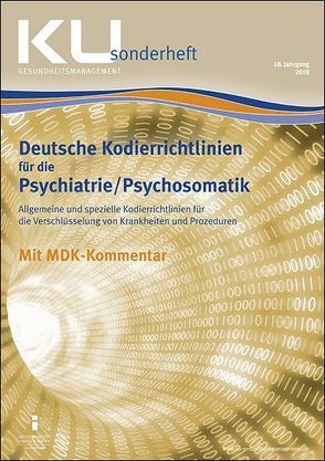 Kodierrichtlinien für die Psychiatrie/Psychosomatik 2018 von InEK Institut für das Entgeltsystem im Krankenhaus GmbH