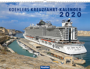 Koehlers Kreuzfahrt-Kalender 2020 von Asmussen,  Oliver