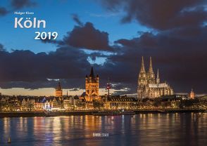 Köln 2019 Bildkalender A3 quer, spiralgebunden von Klaes,  Holger