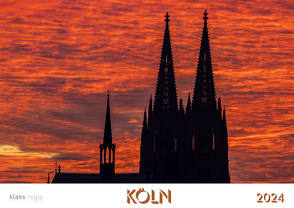 Köln 2024 Bildkalender A4 quer, spiralgebunden von Klaes,  Holger