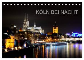 KÖLN BEI NACHT (Tischkalender 2024 DIN A5 quer), CALVENDO Monatskalender von Brehm (www.frankolor.de),  Frank