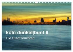 köln dunkelbunt II – Die Stadt leuchtet! (Wandkalender 2024 DIN A3 quer), CALVENDO Monatskalender von Brüggen // www. koelndunkelbunt.de,  Peter