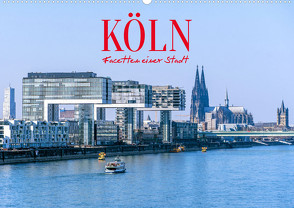 Köln – Facetten einer Stadt (Wandkalender 2024 DIN A2 quer), CALVENDO Monatskalender von Schittenhelm,  Elisabeth