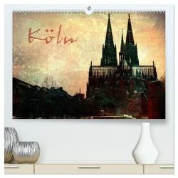 Köln (hochwertiger Premium Wandkalender 2024 DIN A2 quer), Kunstdruck in Hochglanz von Siebenhühner,  Gabi
