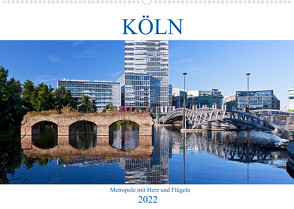 KÖLN – Metropole mit Herz und Flügeln (Wandkalender 2022 DIN A2 quer) von boeTtchEr,  U