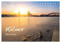 Kölner – Blickwinkel (Tischkalender 2024 DIN A5 quer), CALVENDO Monatskalender von rclassen,  rclassen
