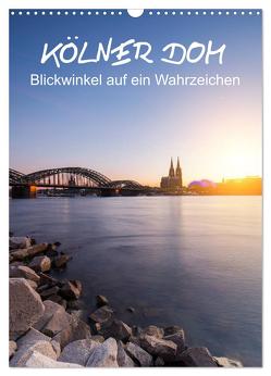 Kölner Dom – Blickwinkel auf ein Wahrzeichen (Wandkalender 2024 DIN A3 hoch), CALVENDO Monatskalender von rclassen,  rclassen