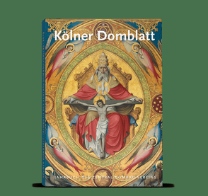 Kölner Domblatt 2019 von Füssenich,  Peter, Hardering,  Klaus, Zentral-Dombau-Verein
