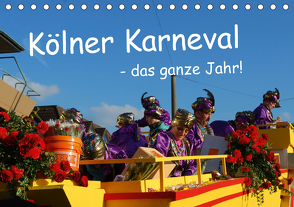 Kölner Karneval – das ganze Jahr! (Tischkalender 2021 DIN A5 quer) von Groos,  Ilka