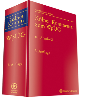 Kölner Kommentar zum Wertpapiererwerbs- und Übernahmegesetz von Hirte,  Heribert, Seibt,  Christoph