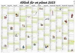 Kölsch für ze plane 2023 von Lüttgau,  Ernst Gustav
