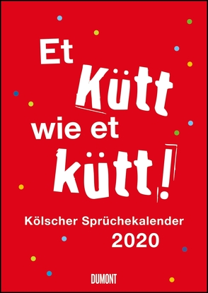 Kölsche Sprüche 2020 von DUMONT Kalenderverlag