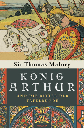 König Arthur und die Ritter der Tafelrunde von Beardsley,  Aubrey, Lachmann,  Hedwig, Malory,  Sir Thomas