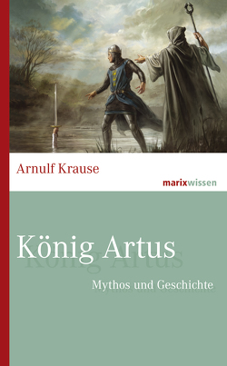 König Artus von Krause,  Arnulf