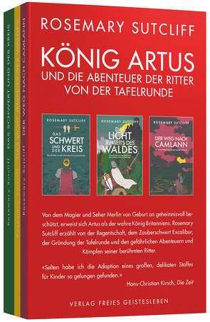 König Artus und die Abenteuer der Ritter von der Tafelrunde von Felts,  Shirley, Meyer,  Thomas, Seex,  Daniel, Sutcliff,  Rosemary