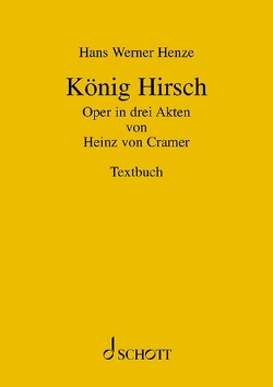König Hirsch von Henze,  Hans Werner