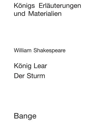 König Lear / Der Sturm (King Lear / The Tempest). Textanalyse und Interpretation. von Neis,  Edgar, Shakespeare,  William