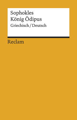 König Ödipus von Blume,  Horst-Dieter, Sophokles, Steinmann,  Kurt