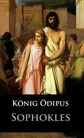 König Ödipus von Sophokles
