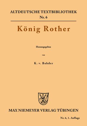 König Rother von Bahder,  Karl von