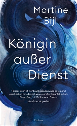 Königin außer Dienst von Bijl,  Martine, Mensing,  Lisa