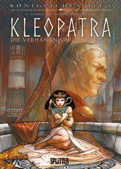 Königliches Blut: Kleopatra. Band 2 von Gloris,  Marie, Gloris,  Thierry