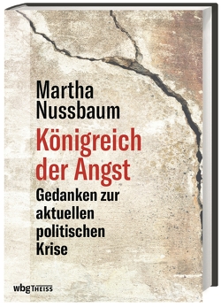 Königreich der Angst von Nussbaum,  Martha, Weltecke,  Manfred