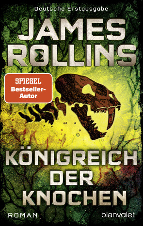 Königreich der Knochen von Rollins,  James, Stöbe,  Norbert