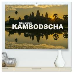 Königreich Kambodscha (hochwertiger Premium Wandkalender 2024 DIN A2 quer), Kunstdruck in Hochglanz von Schickert,  Peter
