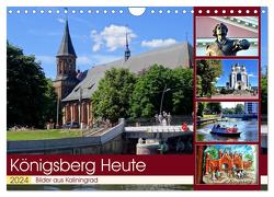 KÖNIGSBERG HEUTE – Bilder aus Kaliningrad (Wandkalender 2024 DIN A4 quer), CALVENDO Monatskalender von von Loewis of Menar,  Henning