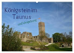Königstein im Taunus und Umgebung (Wandkalender 2024 DIN A2 quer), CALVENDO Monatskalender von Stark-Hahn,  Ilona