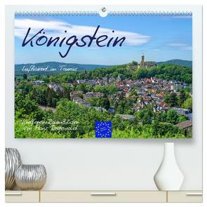 Königstein – Luftkurort im Taunus (hochwertiger Premium Wandkalender 2024 DIN A2 quer), Kunstdruck in Hochglanz von Rodewald CreativK Deutschland,  Hans