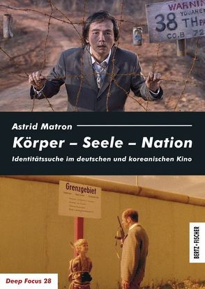 Körper – Seele – Nation von Matron,  Astrid